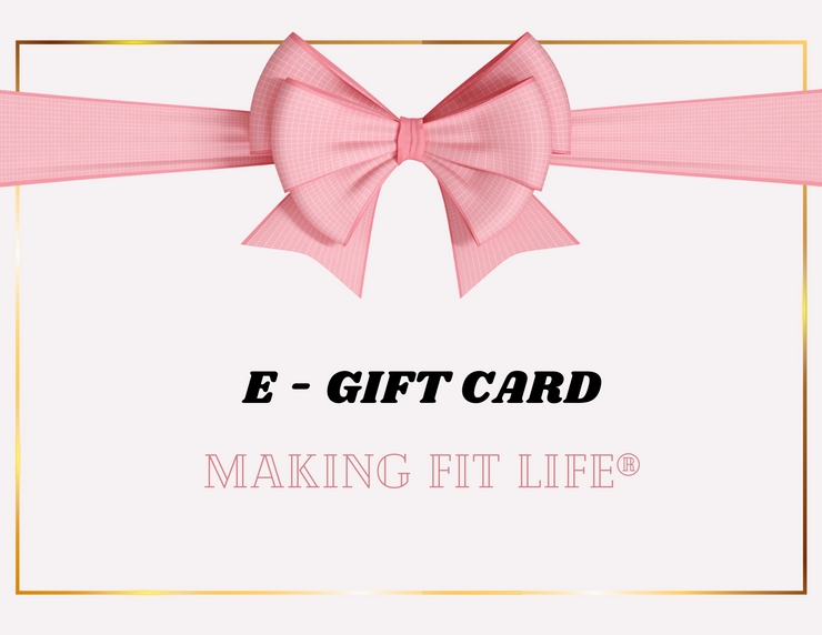 Making Fit Life® GIFT CARD